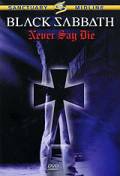 Black Sabbath: Never Say Die - (1984)