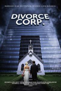 Divorce Corp - (2014)