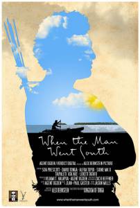 When the Man Went South - (2014)