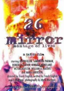 26 Mirror: Montage of Lives - (2005)