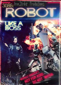 3086: Robot Like a Boss - (2012)