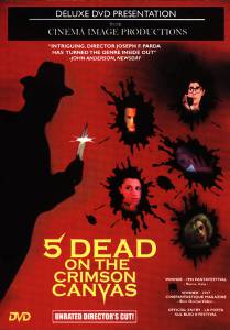 5 Dead on the Crimson Canvas - (1996)