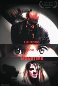 A Burden for Monsters - (2016)