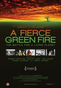 A Fierce Green Fire - (2012)