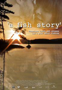 A Fish Story - (2013)