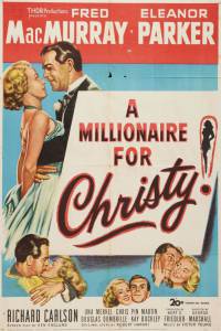 A Millionaire for Christy - (1951)
