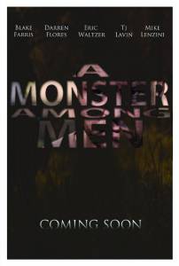 A Monster Among Men - (2013)