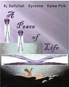 A Peace of Life - (2014)
