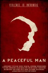 A Peaceful Man - (2014)