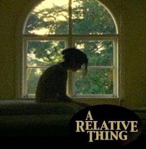 A Relative Thing - (2003)