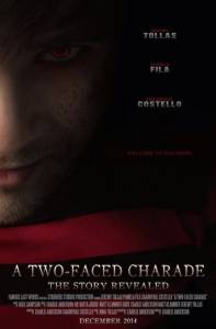 A Two-Faced Charade - (2015)