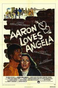Aaron Loves Angela - (1975)