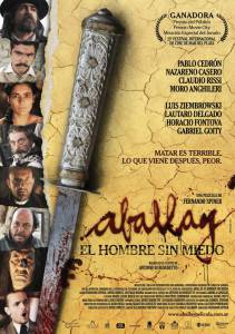 Aballay, el hombre sin miedo - (2010)