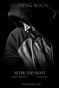 After the Fight - (2016)