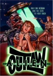 Alien Outlaw - (1985)