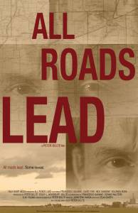All Roads Lead - (2013)