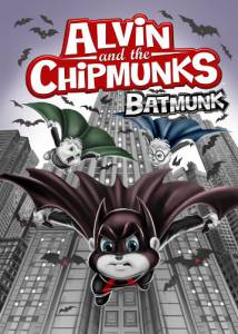 Alvin and the Chipmunks Batmunk () - (2012)