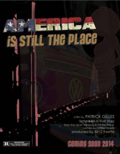 America Is Still the Place - (2014)