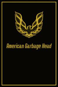 American Garbage Head - (2015)