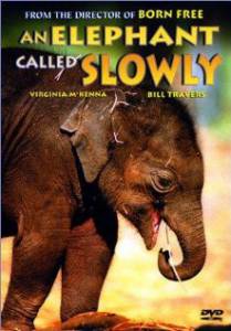 An Elephant Called Slowly - (1970)