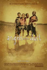 Angels in the Dust - (2007)