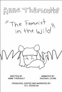 Anne Thriault's the Feminist in the Wild - (2015)