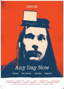 Any Day Now - (2014)