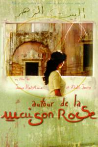 Autour de la maison rose - (1999)