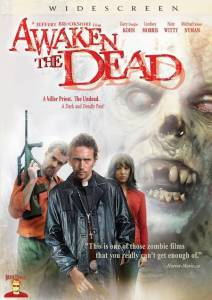 Awaken the Dead - (2007)