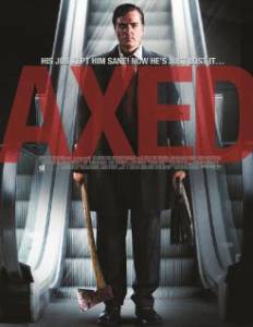 Axed - (2012)