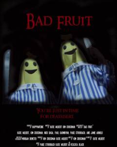 Bad Fruit - (2015)