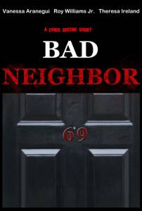 Bad Neighbor - (2015)