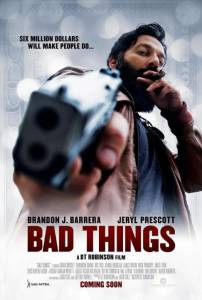 Bad Things - (2015)