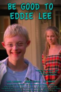 Be Good to Eddie Lee - (2010)