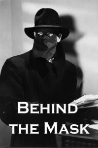 Behind the Mask - (1946)