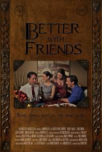 Better with Friends - (2014)
