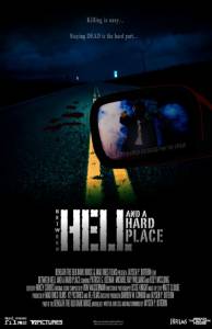 Between Hell and a Hard Place - (2014)