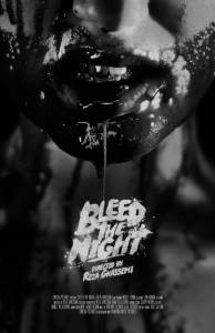 Bleed the Night - (2016)