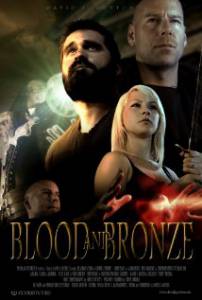 Blood and Bronze - (2011)