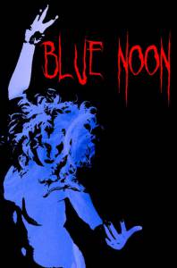 Blue Noon - (2015)