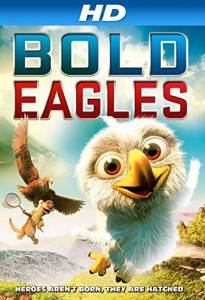 Bold Eagles - (2014)