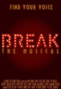 Break: The Musical - (2016)