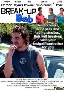 Break-up Bob - (2006)