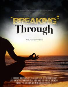 Breaking Through - (2014)