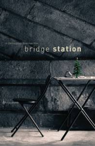 Bridge Station - (2013)