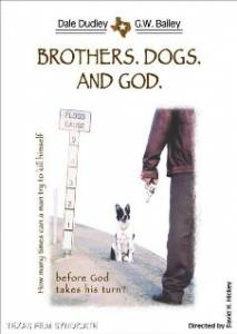 Brothers. Dogs. And God. - (2000)