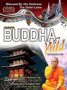 Buddha Wild: Monk in a Hut - (2006)