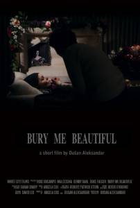 Bury Me Beautiful - (2014)