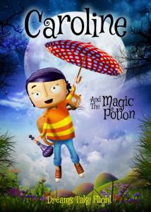 Caroline and the Magic Potion - (2015)