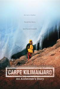 Carpe Kilimanjaro: An Alzheimer's Project - (2014)